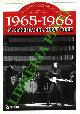  (BERTONCELLI Riccardo) -, 1965-1966. La nascita del nuovo rock.