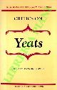  (COWELL Raymond) -, Critics on Yeats. Reading in Literary Criticism.
