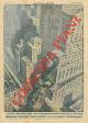  BELTRAME A. -, Un acrobata di Nuova York, sfidando ogni superstizione, ha mangiato 13 ciambelle, in giorno di venerd" 13, mettendosi con la testa in giù sopra una tavola sporgente da un grattacielo.