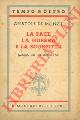  MONZIE Anatole de -, La pace, la guerra e la sconfitta. Agosto 1938 - Settembre 1940.