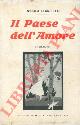  D'ANIELLO Nicola -, Il paese dell' amore.