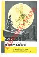  Carl Zeiss. Jena -, Piccolo apparecchio di proiezione - Piccolo apparato di microproiezione. Catalogo. Mikto 428 e Mikro 451.