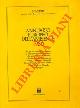  (CUTRERA Achille) -, Annuario europeo dell'ambiente 1986. La protezione della natura, la pianificazione urbanistica e la gestione del territorio in Italia, Belgio, Danimarca, Francia, Germania Federale, Gran Bretagna, Grecia, Irlanda, Lussemburgo, Olanda e Spagna.