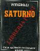  PITIGRILLI -, Saturno.