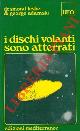  LESLIE Desmond & ADAMSKI George -, I dischi volanti sono atterrati.
