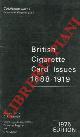  (BAGNALL C.L.) -, British cigarettes card issue 1888-1919. Catalogue part I.