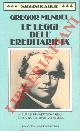  MENDEL Gregor -, Le leggi dell'ereditarietà. A cura di B. Chiarelli con un saggio di V. Orel.