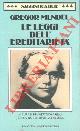  MENDEL Gregor -, Le leggi dell'ereditarietà. A cura di B. Chiarelli con un saggio di V. Orel.