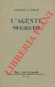  CONRAD Joseph -, L'agente segreto.