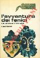  HERM Gerhard -, L'avventura dei fenici.
