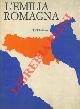  (CANTELLI France - GUGLIELMI Giuseppe) -, L'Emilia Romagna.