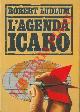  LUDLUM Robert -, L'agenda Icaro.