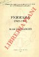  -, Ferrara 1943-1945. Martirologio.
