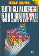  -, Italy '88 - '89. Nord. Piemonte, Valle d'Aosta, Trentino Alto Adige, Lombardia, Veneto, Friuli Venezia Giulia, Liguria.