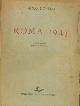  MONELLI Paolo -, Roma 1943. Seconda edizione riveduta e accresciuta.