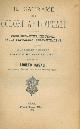 CASALI Adolfo -, Il catrame ed i colori artificiali. Colori dell'anilina, del fenolo, della naftalina, dell'antracene. Dalle conferenze pubbliche tenute in Bologna nel 1872.