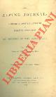  (YELD George) -, The alpine journal. A record of mountain adventure and scientific observation by members of the Alpine Club.