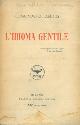  DE AMICIS Edmondo -, L'idioma gentile.