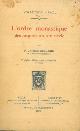  BERLIERE Ursmer -, L'ordre monastique des origines au XIIe siècle.