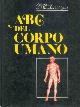  -, ABC del corpo umano.