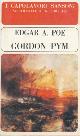  POE Edgar Allan -, Gordon Pym e racconti.