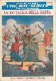  HIRE Jean de la -, La battaglia della Kasba.