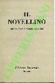  -, Il novellino. (Le ciento novelle antiche).