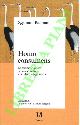  Bauman Zygmunt -, Homo consumens. Lo sciame inquieto dei consumatori e la miseria degli esclusi.