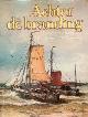  Boelmans Kranenburg, H.A.H., Achter de branding. De visserij van de Nederlandse Kustplaatsen