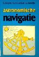  Poelman, K. en A. Hoekmeijer, Astronomische Navigatie