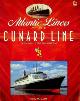  McCart, Neil, Atlantic Liners of the Cunard Line. From 1884 to the Present day