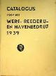  Diverse auteurs, Catalogus voor het Werf- Reederij- en Havenbedrijf 1939