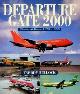  Bullock, F, Departure Gate 2000. Classic Airliners 1975-1999