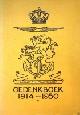  Molenaar, F.J. e.a., Gedenkboek 1914-1950 Nationale Bond het Mobilisatiekruis. Ter gelegenheid van het 25-jarig bestaan van de nationale bond Het Mobilisatiekruis sedert 1950 De Nederlandse Bond van Oud-strijders en dragers van het Mobilisatiekruis