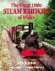  Jones, J.R., The Great Little Steam Railways of Wales