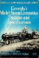  Steel, Earnest A., Greenly's Model Steam Locomotive Designs and Specifications