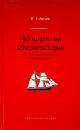  Lehmann, Th., Het tuigen van Schoenerschepen. Een eenvoudige handleiding voor den varensman
