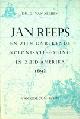  Alphen, G. van, Jan Reeps. en zijn onbekende kolonisatiepoging in Zuid-Amerika