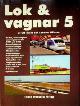  Diehl, U. and L. Nilsson, Lok & Vagnar 5