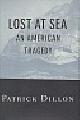  Dillon, Patrick, Lost at sea. An American Tragedy
