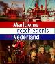  Daalder, R, Maritieme geschiedenis van Nederland. In 70 hoogtepunten 1500-2000