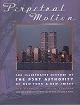  Mysak, J. and J. Schiffer, Perpetual Motion. The Illustrated History of the Port Authority of New York and New Jersey