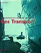  Caty, Roland and Eliane Richard, Sea Transport. The Autonomous Port of Marseilles- A story of men
