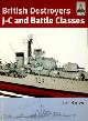  Brown, Les, British Destroyers J-C and Battle Classes. ShipCraft 21