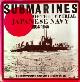  Polmar, Norman and Carpenter, D.B., Submarines of the Imperial Japanese Navy 1904-1945