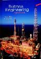  Bai, Y and Q, Subsea Engineering Handbook