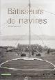 Durand, J.F., Batisseurs de Navires