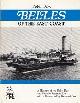  Box. P, Belles of the East Coast. A History of the Belle Fleet and Paddle Steamer Era