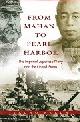  Asada, S, From Mahan to Pearl Harbor. The Imperial Japanese Navy and the United States