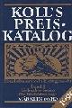  Koll's, Kolls Preis Katalog (diverse years) Marklin 00/HO. Liebhaber Preise fur Loks, Wagen, Zubehor